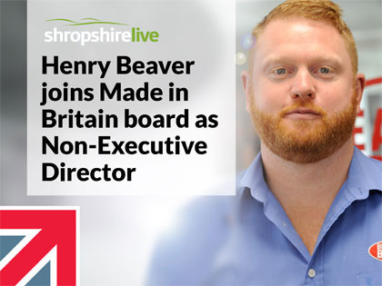 Henry Beaver joins Made in Britain board