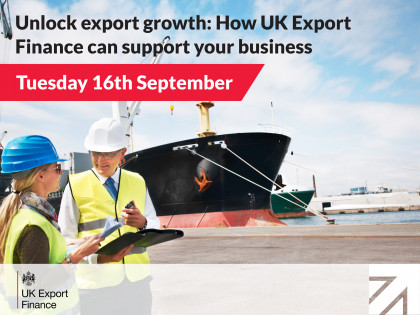 Unlock export growth: How UK Export Finance can support your business