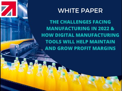 White Paper - Challenges Facing Manufacturing in 2022