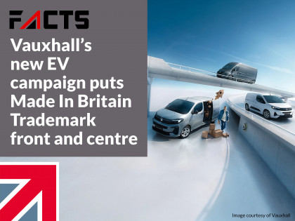 Vauxhall’s new EV campaign puts Made In Britain Trademark front and centre