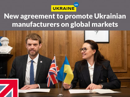 New agreement to promote Ukrainian manufacturers on global markets