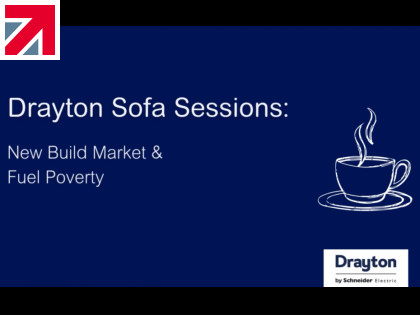 Drayton Sofa Sessions Episode 2: Fuel Poverty & the New Build Market - Are We Building for the Future?