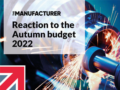 Made in Britain CEO gives his reaction to The Manufacturer on the Autumn budget 2022