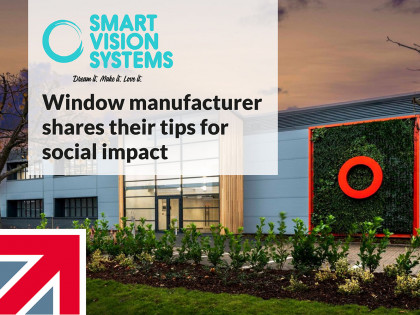 Window manufacturer shares their tips for social impact