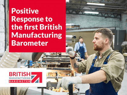 Positive response to the first British Manufacturing Barometer