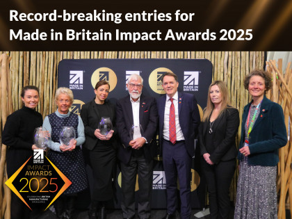 Record-breaking entries for Made in Britain Impact Awards 2025