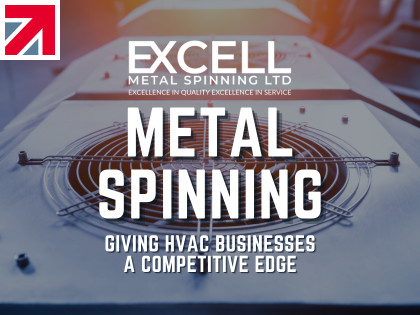 Metal Spinning HVAC: Giving Businesses a Competitive Edge