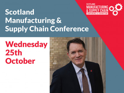 Made in Britain CEO to speak at Scotland Manufacturing & Supply Chain Conference