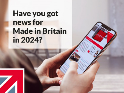 Have you got news for Made in Britain in 2024?