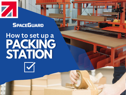 How to set up a packing station