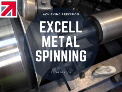 Achieving Precision with Excell Metal Spinning