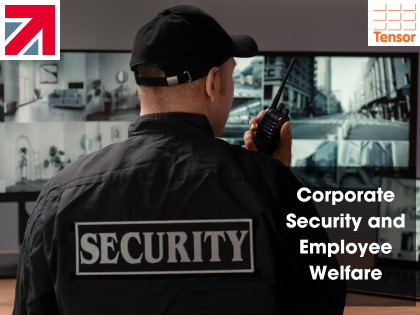 Role of Corporate Security in Employee Welfare