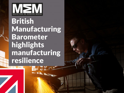 British Manufacturing Barometer survey highlights resilience of manufacturing sector