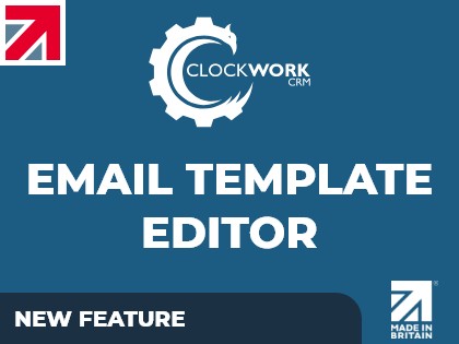 New email template editor feature added to Clockwork CRM!