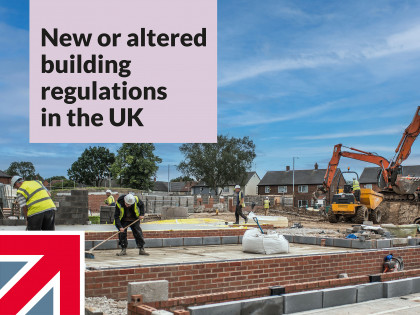 New or altered building regulations in the UK