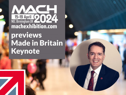 MACH Previews Made in Britain Keynote
