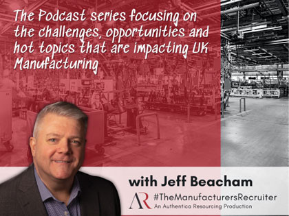 Insights4Mfg podcast – promoting British manufacturing